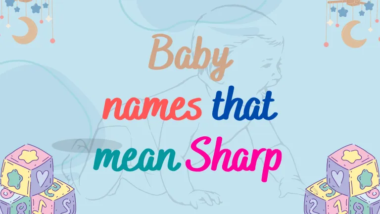 names that mean sharp