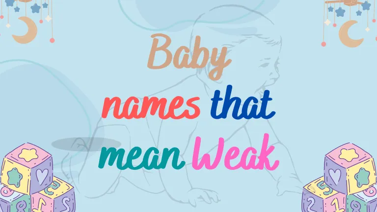 names that mean weak